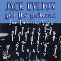 Jack Hylton Just Humming Along